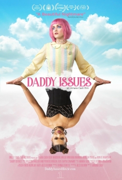 فيلم Daddy Issues 2018 مترجم 