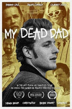  فيلم My Dead Dad 2021 مترجم