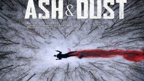 مشاهدة فيلم Ash & Dust 2022 مترجم ماي سيما